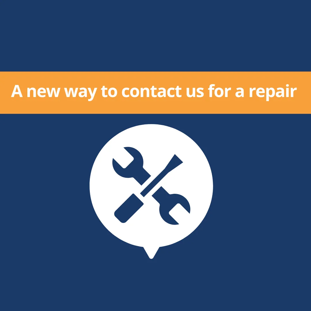 A new way to contact us for a repair